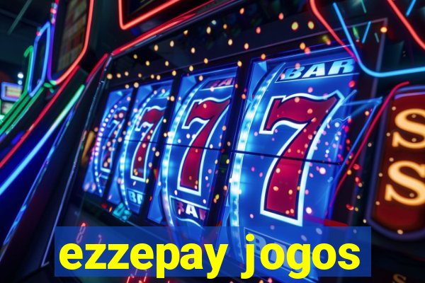 ezzepay jogos